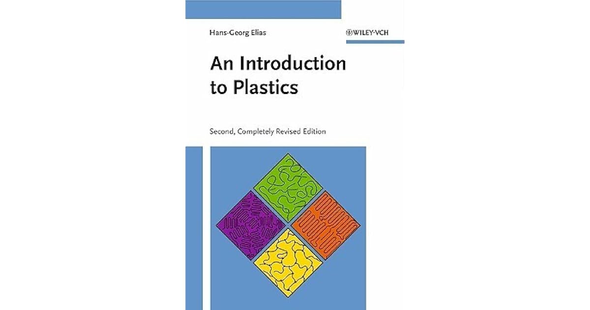 An Introduction to Plastics by Elias