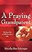 A Praying Grandparent