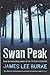 Swan Peak (Dave Robicheaux, #17)