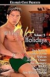 White Hot Holidays (Volume 3)