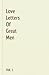 Love Letters Of Great Men -...