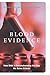 Blood Evidence by Henry C. Lee