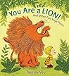 You Are a Lion! And Other Fun Yoga Poses by Taeeun Yoo
