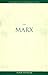 On Marx (Wadsworth Philosophers Series)