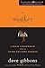The Monkey and the Fish: Liquid Leadership for a Third-Culture Church (Leadership Network Innovation Series)