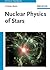 Nuclear Physics of Stars