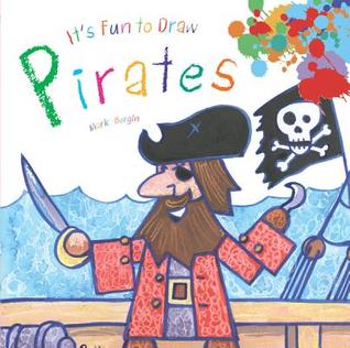 It's Fun to Draw Pirates (Library Binding)