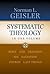 Systematic Theology: In One Volume