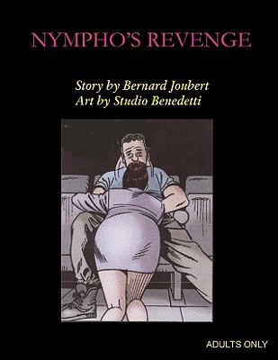 Nympho's Revenge (Priaprism Press)