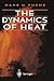 Dynamics of Heat