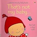 That's Not My Baby