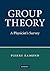 Group Theory: A Physicist's...