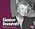 Eleanor Roosevelt (Pebble Plus: First Ladies)
