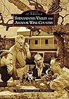 Shenandoah Valley and Amador Wine Country (Images of America: California)