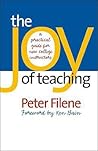 The Joy of Teaching by Peter G. Filene