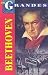 Beethoven (Los Grandes) (Spanish Edition)
