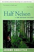 Half Nelson: A Tom Bethany Mystery