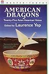 American Dragons: Twenty-five Asian American Voices