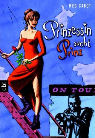 Prinzessin sucht Prinz (Plötzlich Prinzessin, #3)