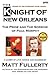The Knight of New Orleans: The Pride and the Sorrow of Paul Morphy