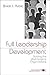 Full Leadership Development by Bruce J. Avolio