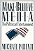 Make-Believe Media: The Pol...