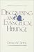 Discovering an Evangelical Heritage by Donald W. Dayton Discovering an Evangelical Heritage by Donald W. Dayton