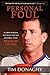 Personal Foul: A First-Pers...