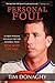 Personal Foul by Tim Donaghy Personal Foul by Tim Donaghy