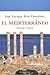 El Mediterráneo: Historia y cultura