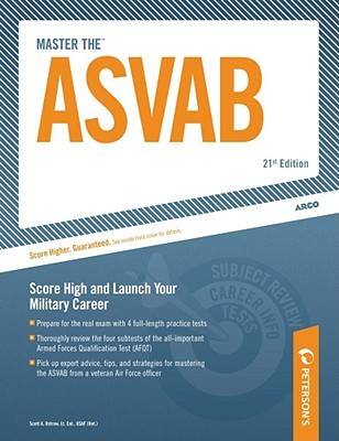 Master the ASVAB: Armed Services Vocational Aptitude Battery (Paperback)