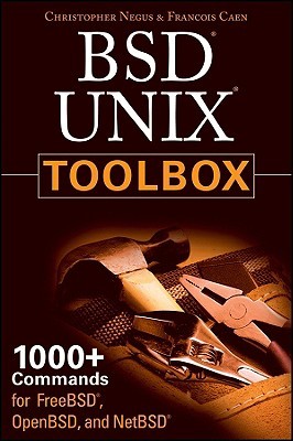 BSD UNIX Toolbox: 1000+ Commands for FreeBSD, OpenBSD and NetBSD (Paperback)