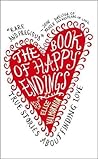 The Book of Happy Endings: True Stories About Finding Love