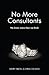 No More Consultants by Geoff Parcell