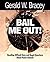 Bail Me Out!: Handling Difficult Data and Tough Questions About Public Schools