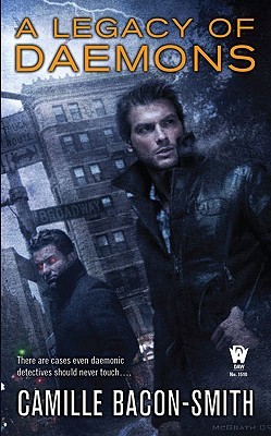A Legacy of Daemons (Daemons, Inc., #3)