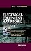 Electrical Equipment Handbook  by Philip Kiameh