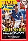 Time For Kids: John F. Kennedy (Time for Kids Biographies) Time For Kids: John F. Kennedy (Time for Kids Biographies)