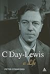 C Day-Lewis: A Life