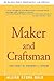 Maker and Craftsman: The Story of Dorothy L. Sayers