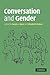 Conversation and Gender