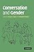 Conversation and Gender