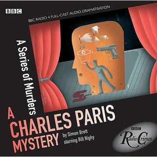 A Series of Murders (Charles Paris: BBC Radio Full-Cast Dramatisations)