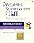 Developing Software With Uml: Object-Oriented Analysis and Design in Practice