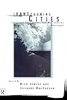 Transforming Cities: New Spatial Divisions and Social Tranformation