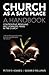 Church As a Safe Place: Confronting, Resolving and Minimizing Abuse in the Church