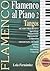 Flamenco al Piano 2: Tangos...