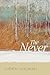 The Never