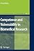 Competence and Vulnerability in Biomedical Research (International Library of Ethics, Law, and the New Medicine, 40)