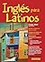 Ingles para Latinos / English for Latinos by William C. Harvey